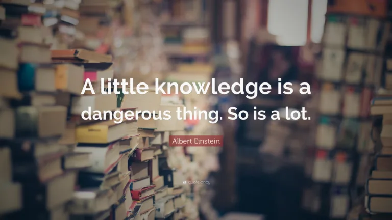 Quotefancy 1700193 3840x2160 4 A Little Knowledge Is A Dangerous Thing