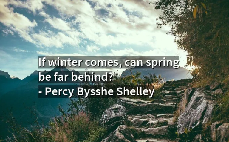 if winter comes can spring be 107984 1 If winter Comes, Can Spring Be Far Behind ?