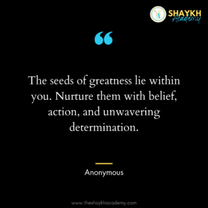 The seeds of greatness lie within you. Nurture them with belief, action, and unwavering determination.