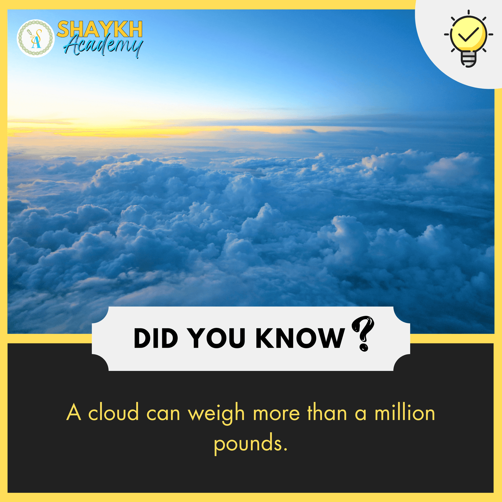 A cloud can weigh more than a million pounds.