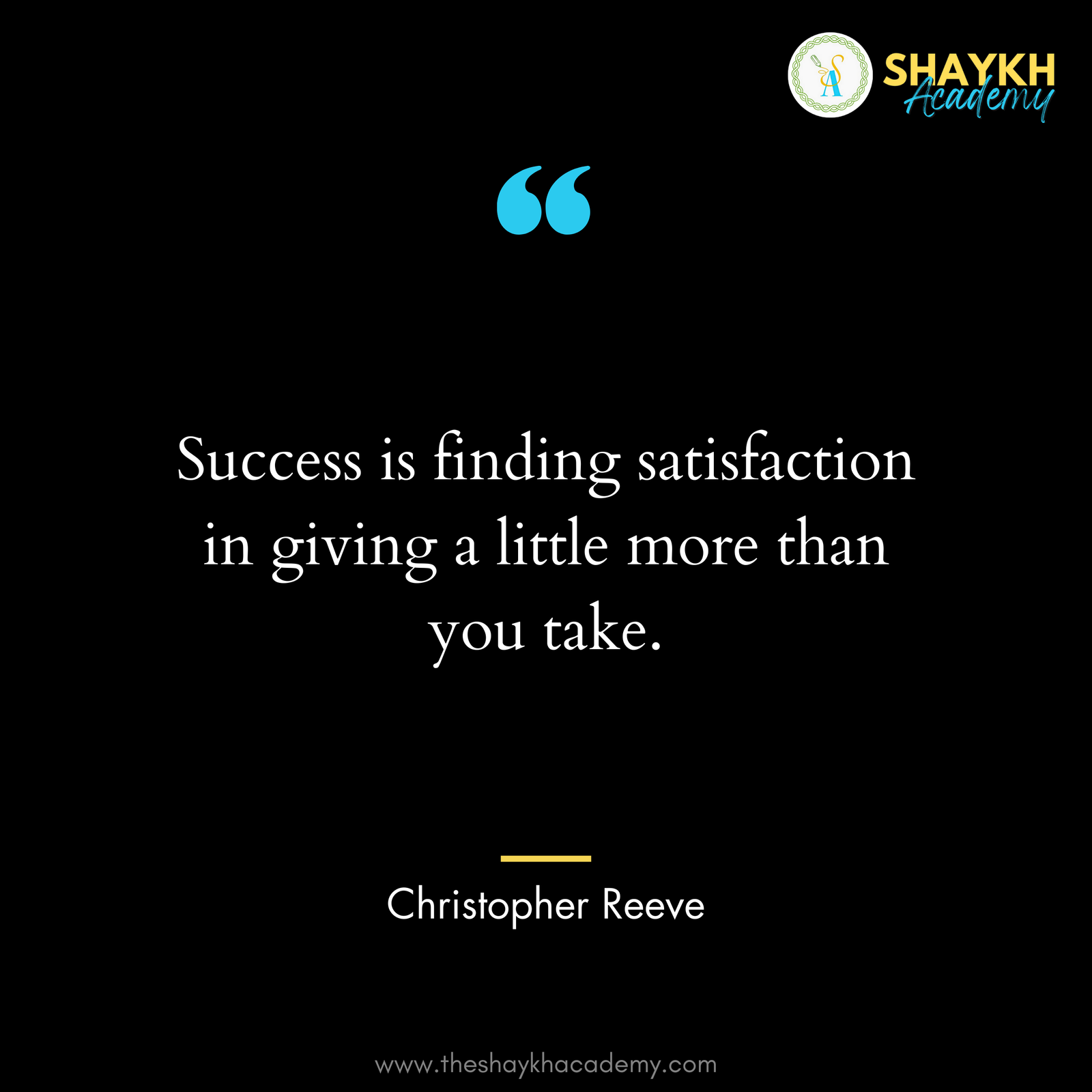 Success is finding satisfaction in giving a little more than you take.