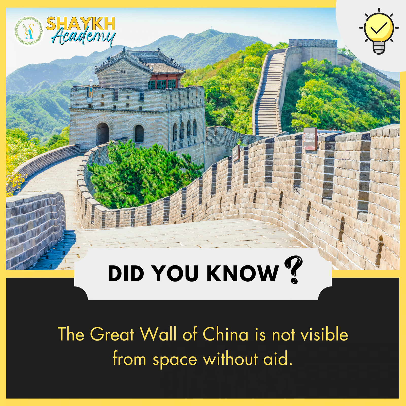 The Great Wall of China is not visible from space without aid.