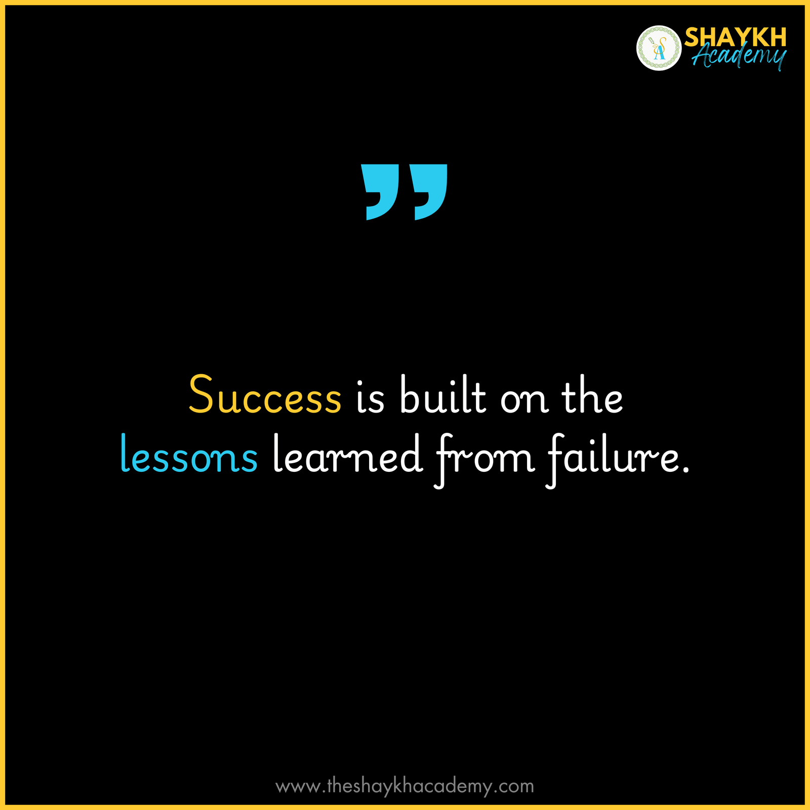 Success is built on the lessons learned from failure