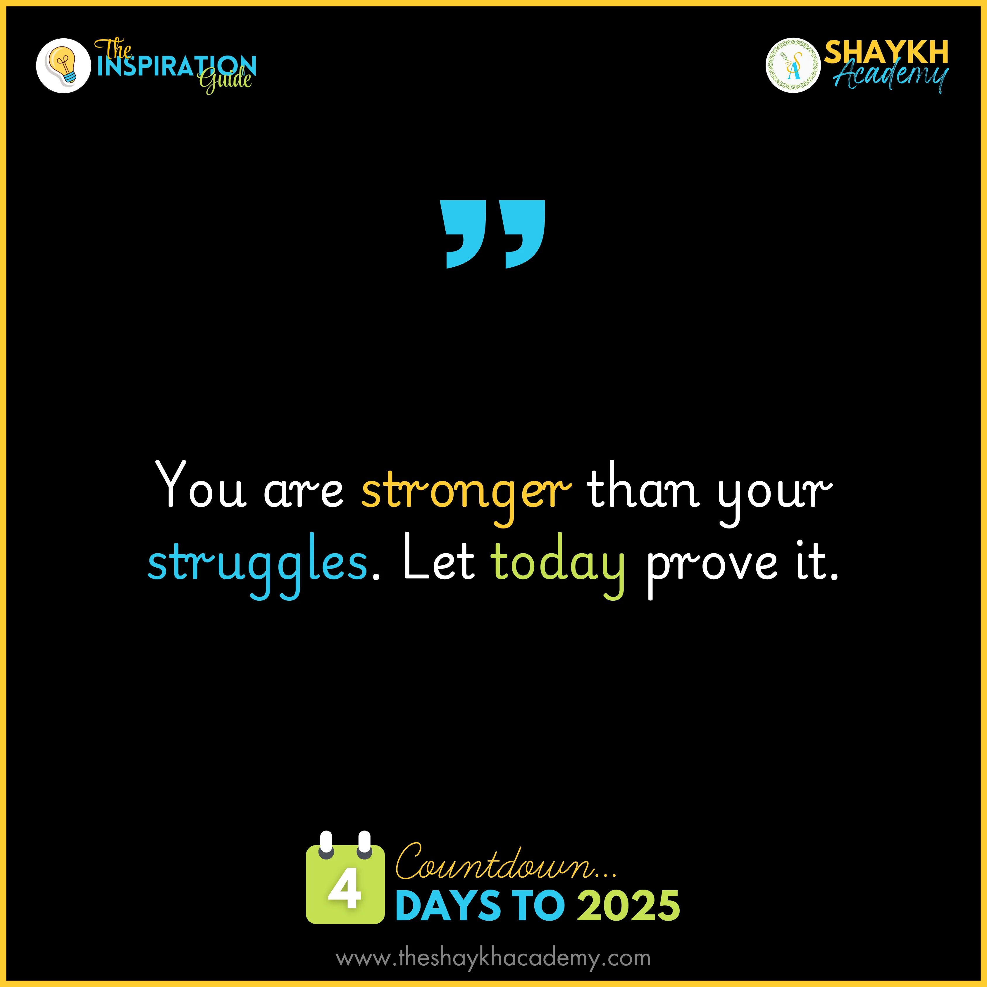 You are stronger than your struggles. Let today prove it.