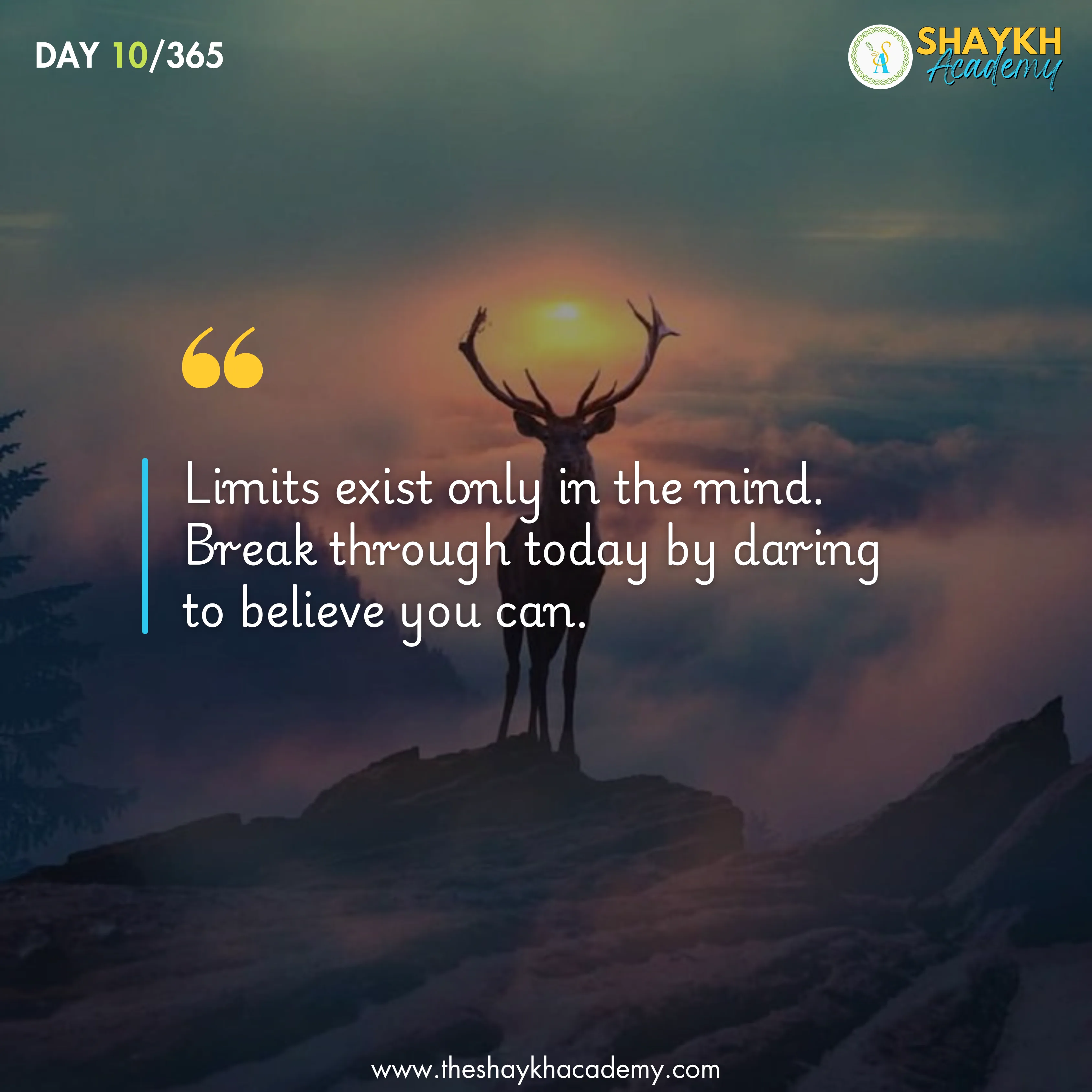 Limits exist only in the mind. Break through today by daring to believe you can.