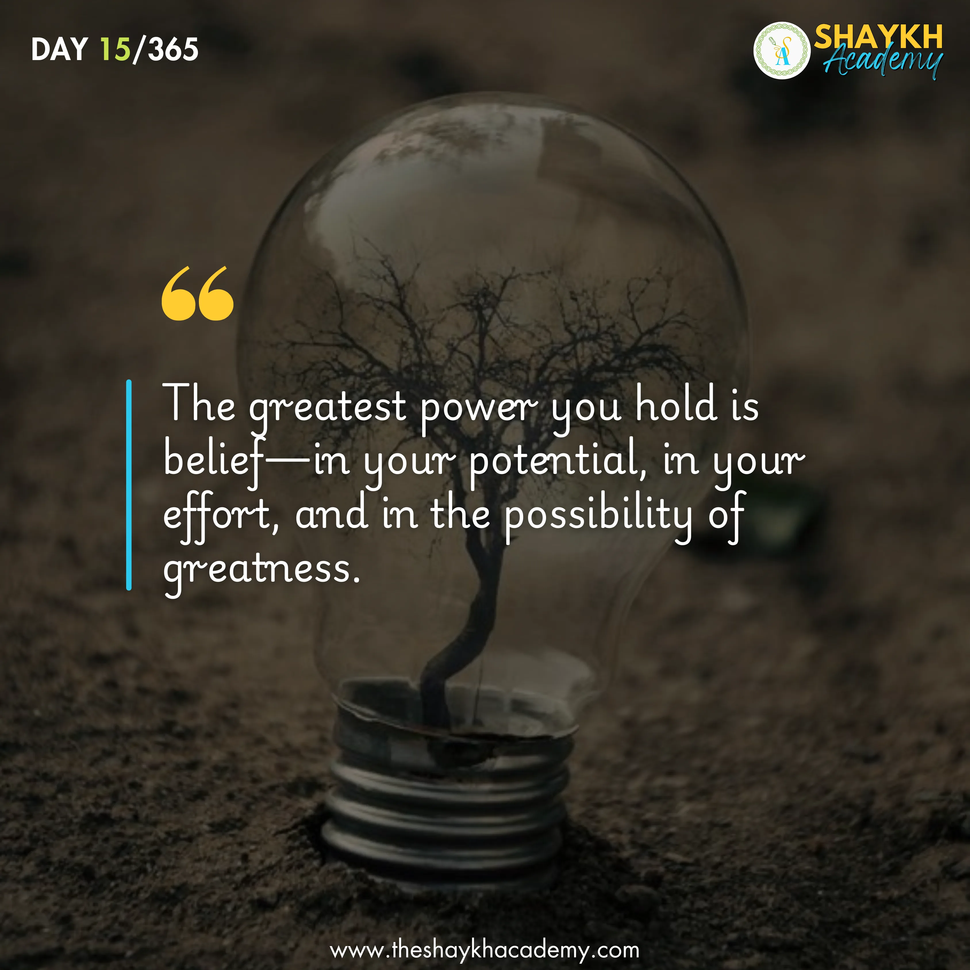 The greatest power you hold is belief — in your potential, in your effort, and in the possibility of greatness.