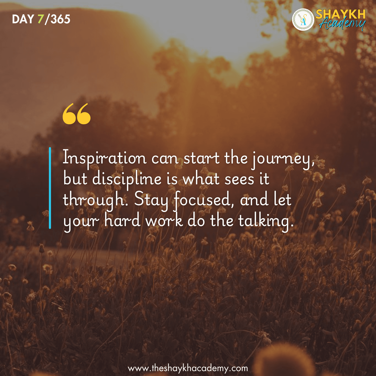Inspiration can start the journey, but discipline is what sees it through. Stay focused, and let your hard work do the talking.