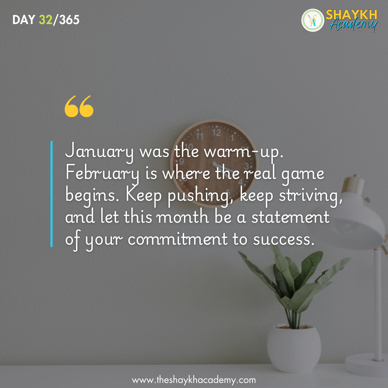 January was the warm-up. February is where the real game begins. Keep pushing, keep striving, and let this month be a statement of your commitment to success.