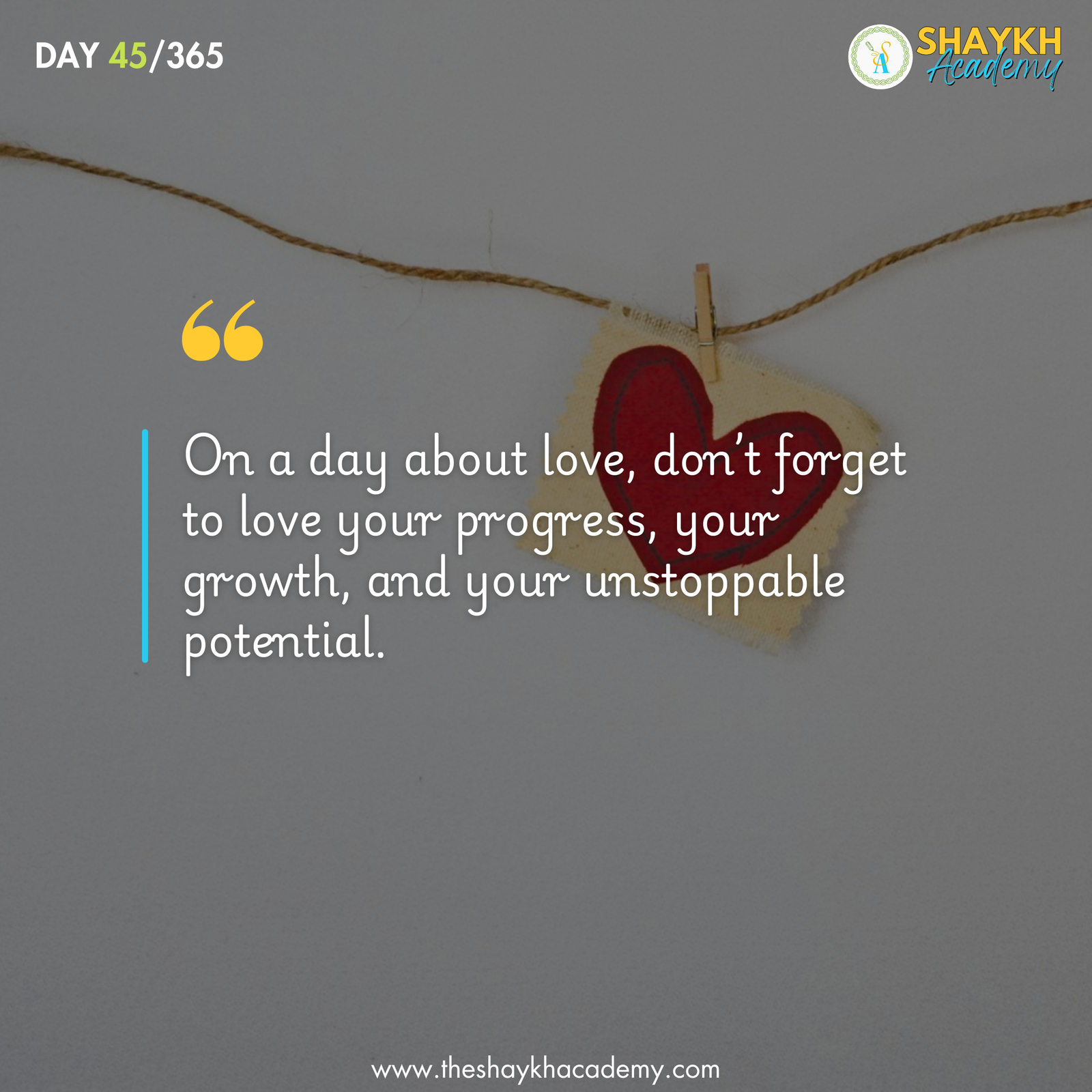 On a day about love, don’t forget to love your progress, your growth, and your unstoppable potential.