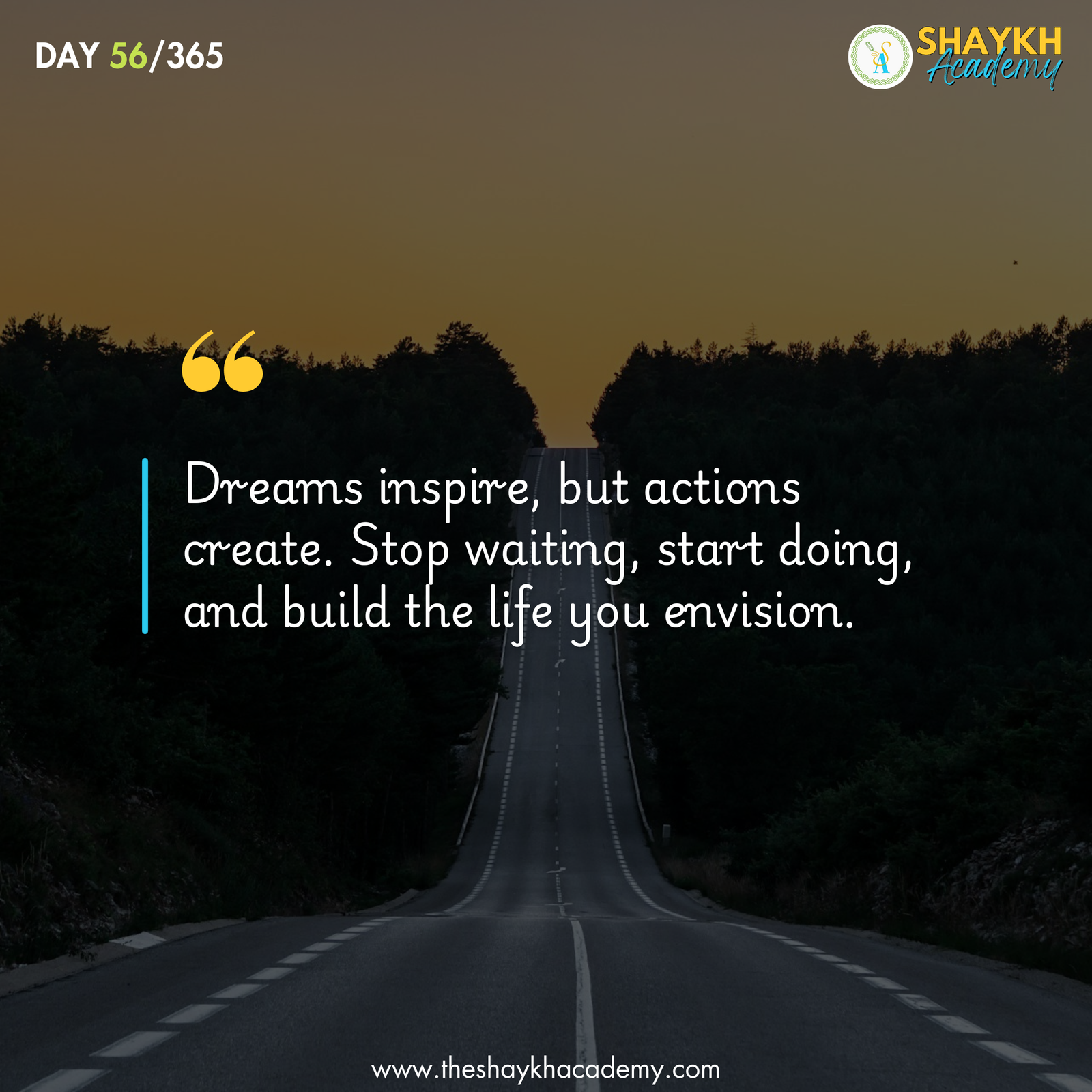 Dreams inspire, but actions create. Stop waiting, start doing, and build the life you envision.