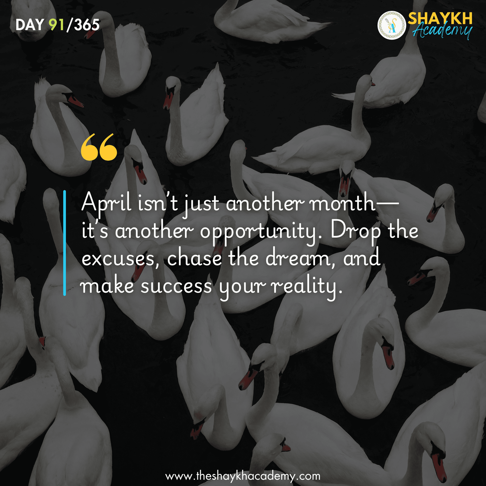 April isn’t just another month—it’s another opportunity. Drop the excuses, chase the dream, and make success your reality.