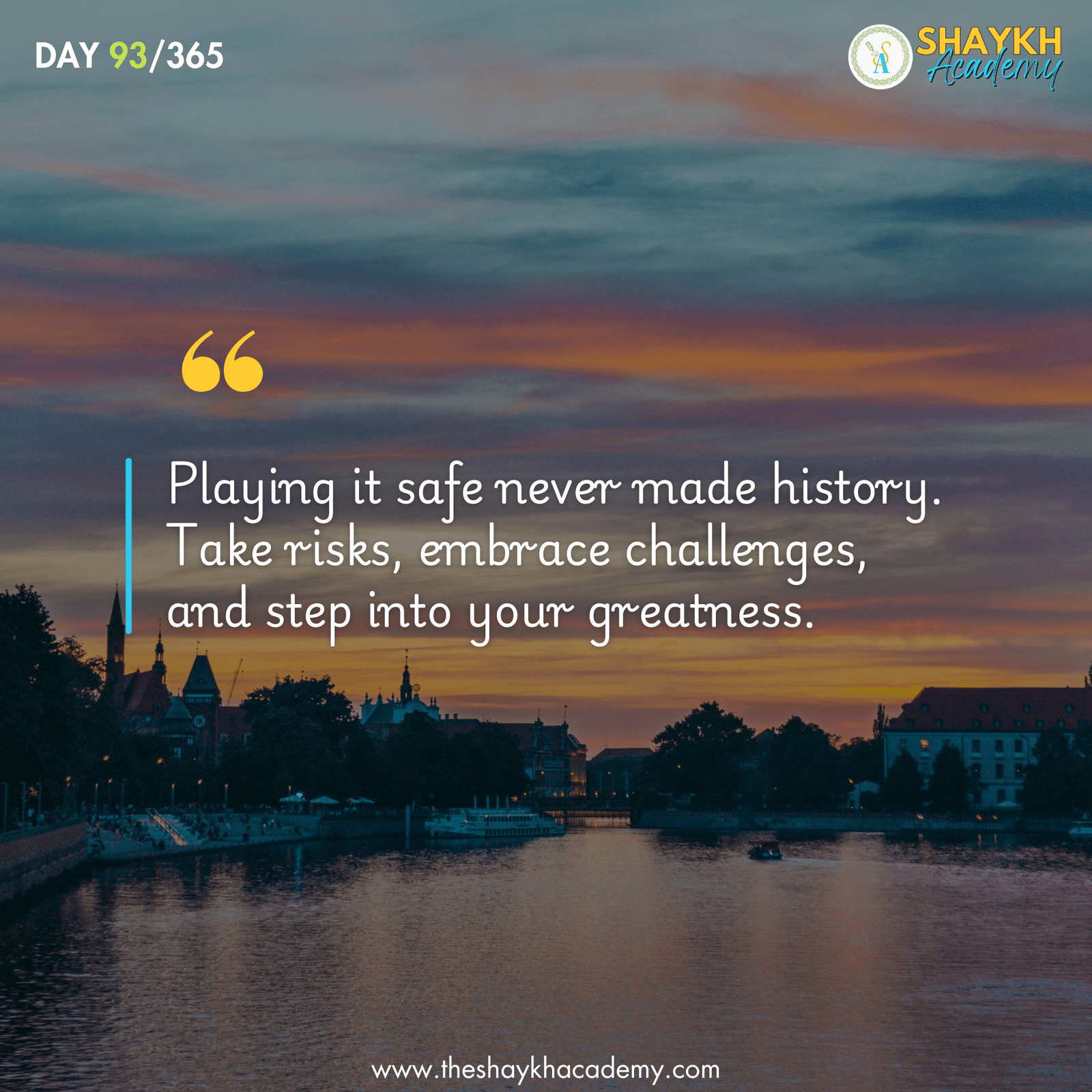 Playing it safe never made history. Take risks, embrace challenges, and step into your greatness.