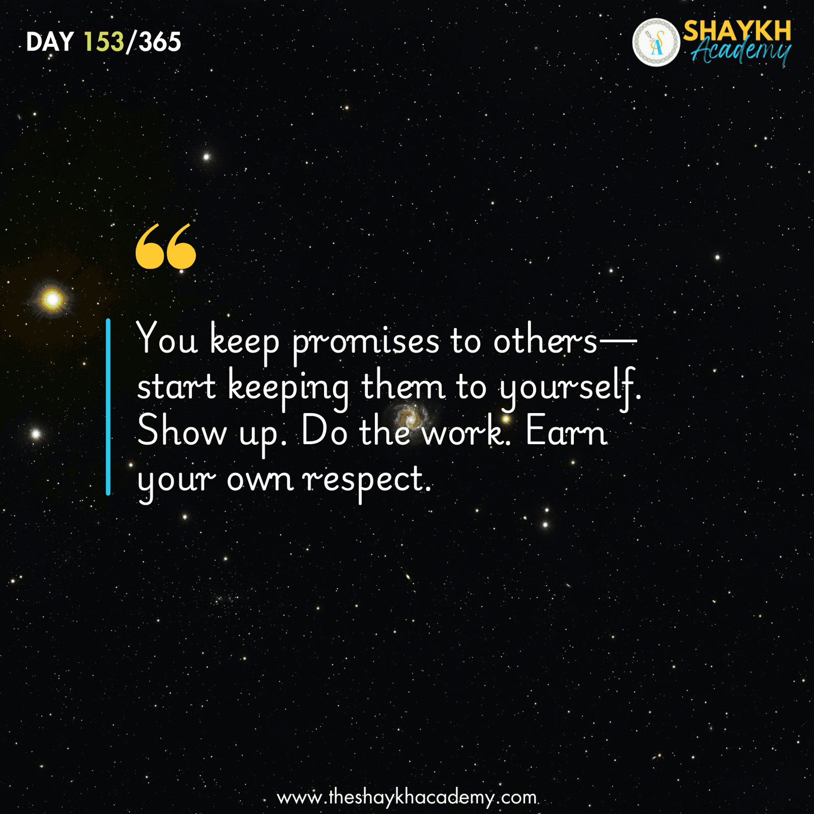 You keep promises to others—start keeping them to yourself. Show up. Do the work. Earn your own respect.