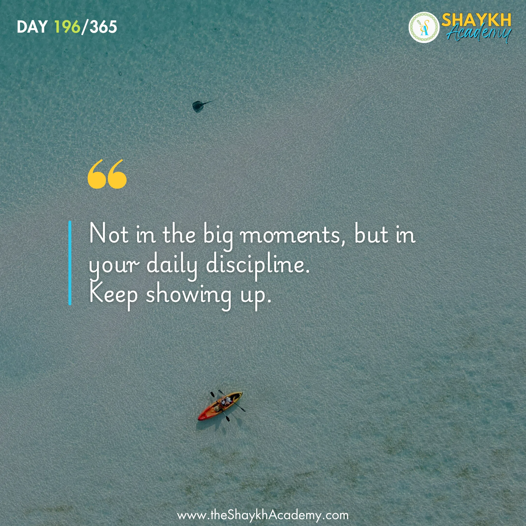 Not in the big moments—but in your daily discipline. Keep showing up.