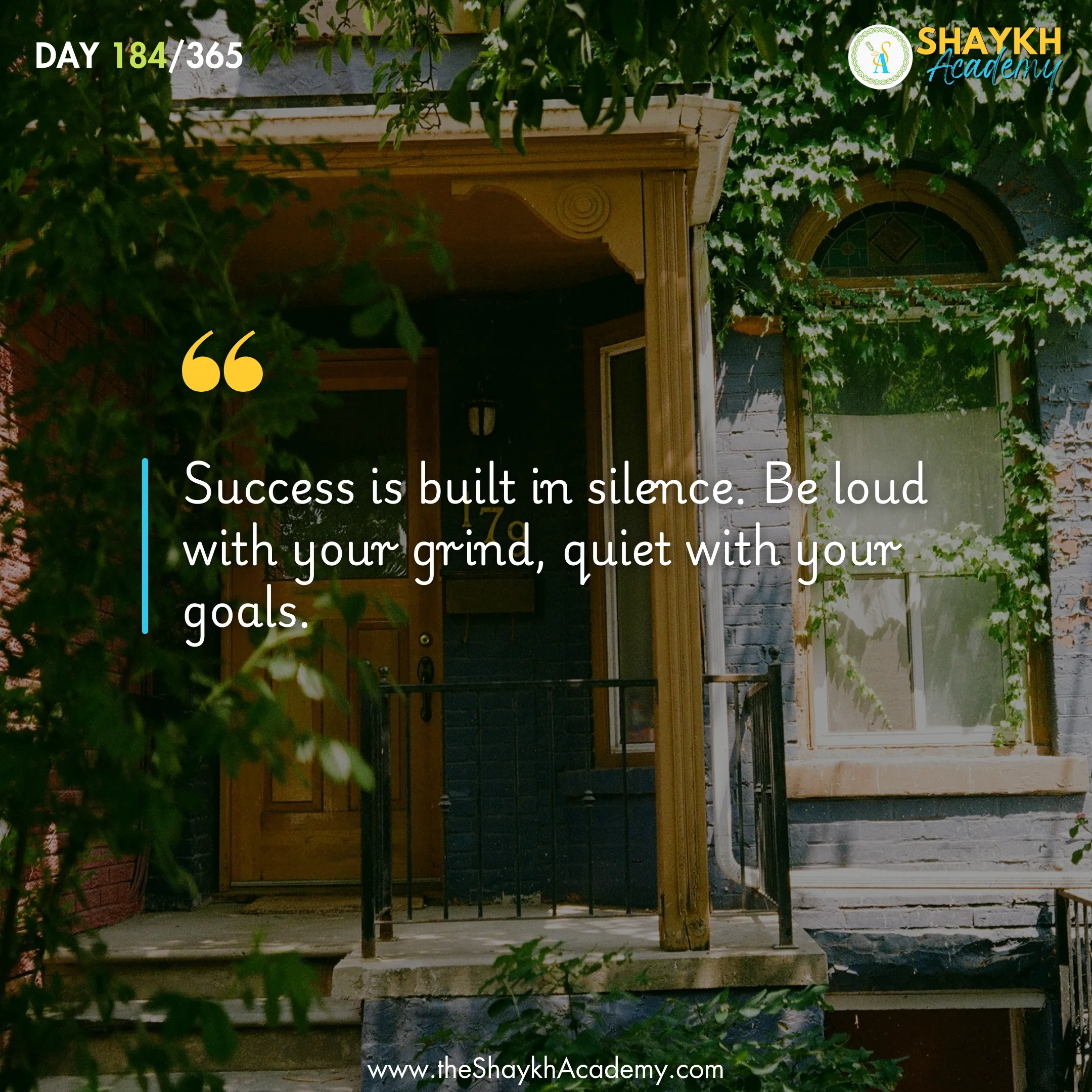 Success is built in silence. Be loud with your grind, quiet with your goals.