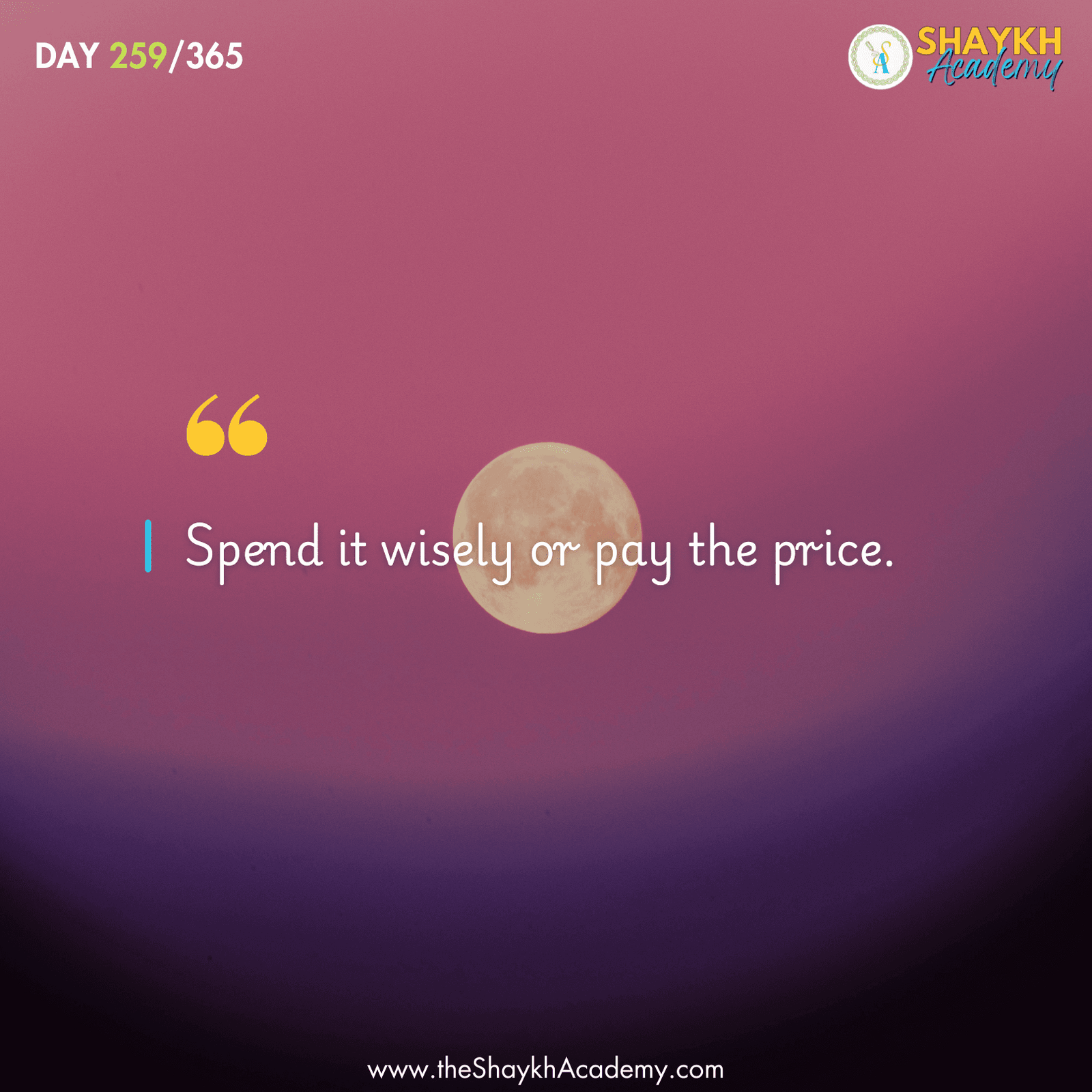 Spend it wisely or pay the price.