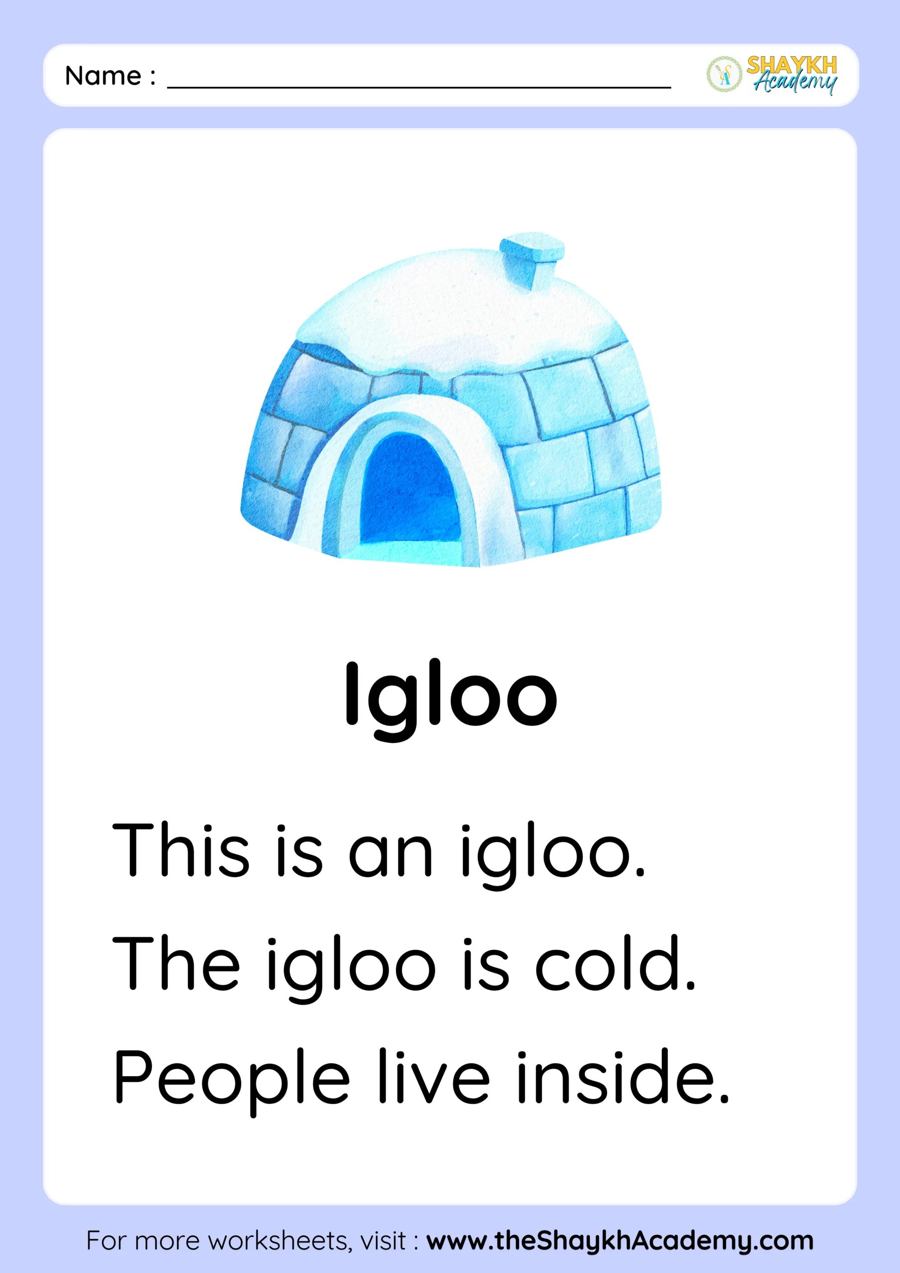 Igloo