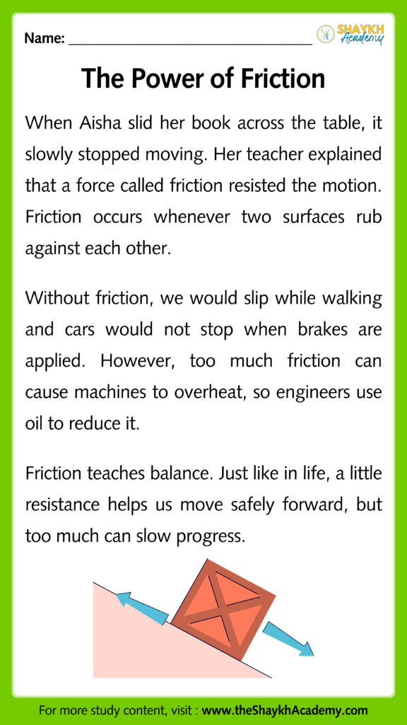 The Power of Friction